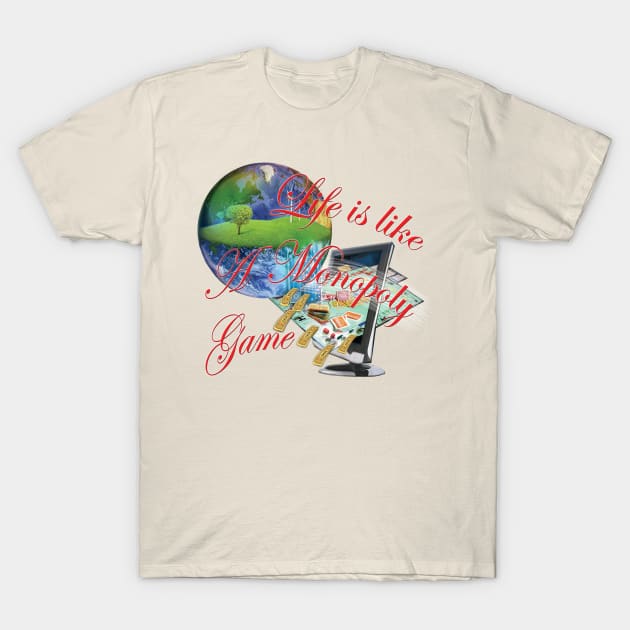 Life is a Game T-Shirt by Just Kidding by Nadine May